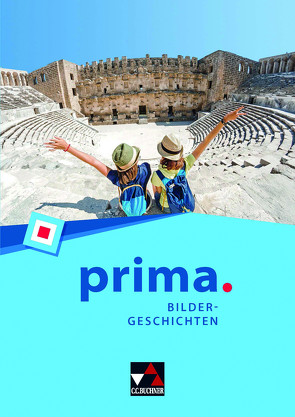 prima. / prima. Bildergeschichten von Biermann,  Martin, Kammerer,  Andrea, Müller,  Christian, Müller,  Stefan, Schwieger,  Frank, Utz,  Clement