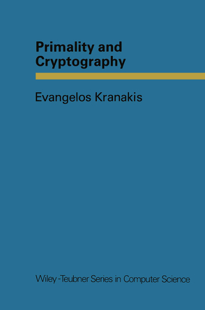 Primality and Cryptography von Kranakis,  Evangelos