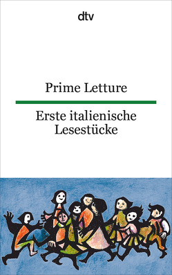 Prime Letture Erste italienische Lesestücke von Lorenz-Perfetti,  Giuseppina, Wiegand,  Frieda