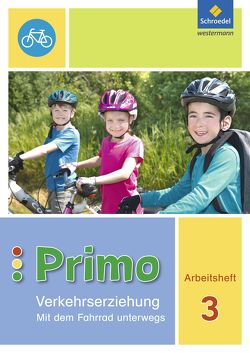 Primo.Verkehrserziehung – Ausgabe 2017 von Gollwitzer,  Michaela, Itjes,  Renate, Sonnen,  Ferdinand, Stender,  Manfred, Stotz,  Imke, Tönnies,  Frauke