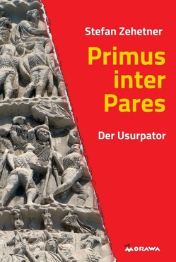 Primus inter Pares von Zehetner,  Stefan