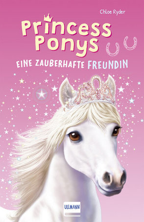 Princess Ponys (Bd. 1) von Miles,  Jennifer, Ryder,  Chloe, Schmidt-Wussow,  Susanne