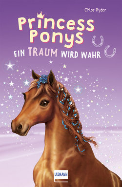 Princess Ponys (Bd. 2) von Miles,  Jennifer, Ryder,  Chloe, Schmidt-Wussow,  Susanne