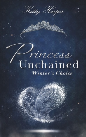 Princess Unchained von Harper,  Kitty