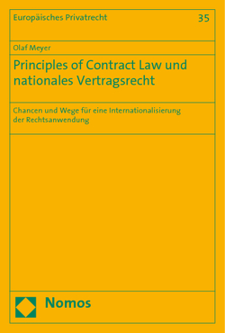 Principles of Contract Law und nationales Vertragsrecht von Meyer,  Olaf