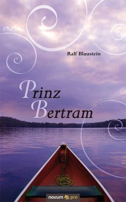 Prinz Bertram von Blaustein,  Ralf