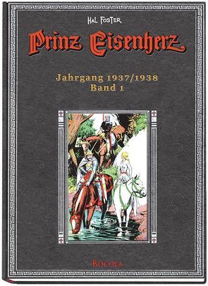 Prinz Eisenherz. Hal Foster Gesamtausgabe / Jahrgang 1937/1938 von Foster,  Harold R., Fuchs,  Wolfgang J