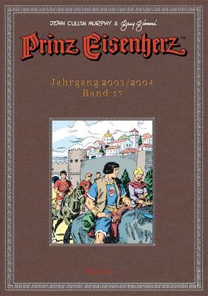 Prinz Eisenherz. Murphy & Gianni von Fuchs,  Wolfgang J, Gianni,  Gary, Murphy,  John Cullen