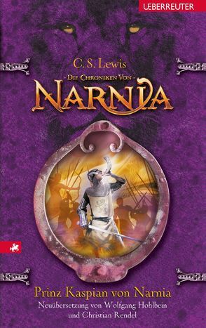 Prinz Kaspian von Narnia von Hohlbein,  Wolfgang, Lewis,  Clive Staples