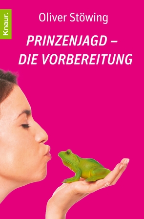 Prinzenjagd – Die Vorbereitung von Stöwing,  Oliver