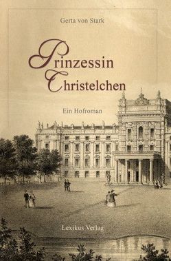 Prinzessin Christelchen von Krüger,  Renate, Prégardier,  Elisabeth, von Stark,  Gerta