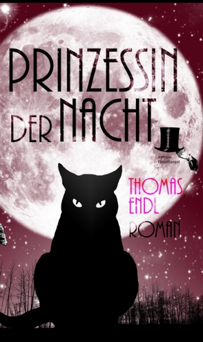 Prinzessin der Nacht von Endl,  Thomas