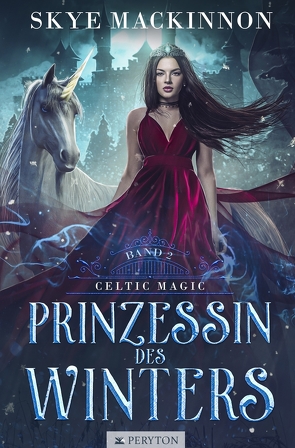 Prinzessin des Winters von Kraft,  Amalia, MacKinnon,  Skye