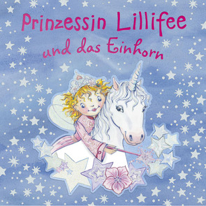 Prinzessin Lillifee und das Einhorn von Finsterbusch,  Monika