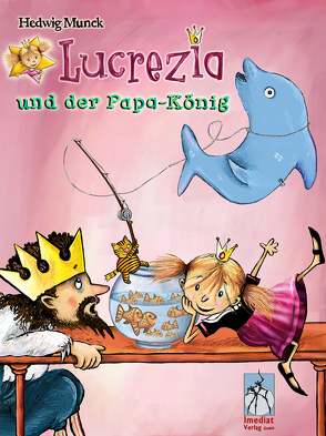 Prinzessin Lu und der Papa-König von Munck,  Hedwig