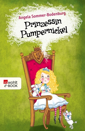 Prinzessin Pumpernickel von Parciak,  Monika, Sommer-Bodenburg,  Angela