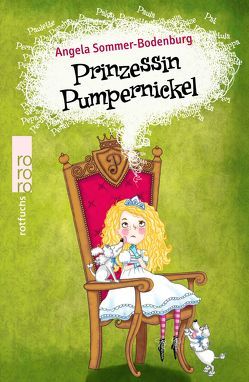 Prinzessin Pumpernickel von Parciak,  Monika, Sommer-Bodenburg,  Angela