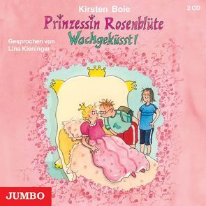 Prinzessin Rosenblüte von Boie,  Kirsten, Kieninger,  Lina