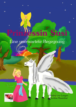 Prinzessin Susi von Rosenthal,  Christine, Van Lengen,  Martina