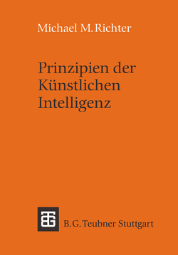 Prinzipien der Künstlichen Intelligenz von Richter,  Michael