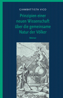 Prinzipien einer neuen Wissenschaft über die gemeinsame Natur der Völker von Hösle,  Vittorio, Jermann,  Christoph, Vico,  Giambattista