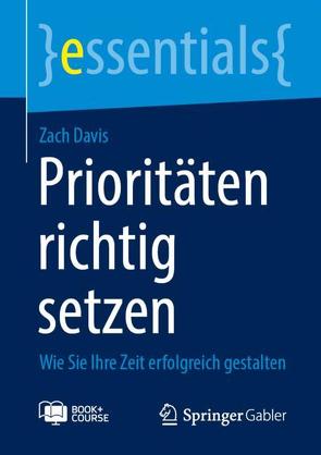 Prioritäten richtig setzen von Davis,  Zach