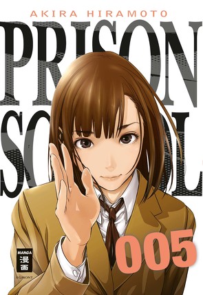 Prison School 05 von Hiramoto,  Akira, Stenger,  Karl