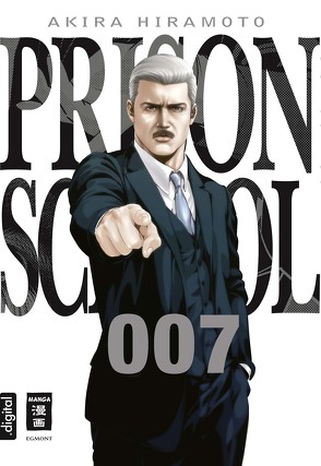 Prison School 07 von Hiramoto,  Akira, Stenger,  Karl