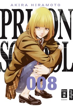 Prison School 08 von Hiramoto,  Akira, Stenger,  Karl