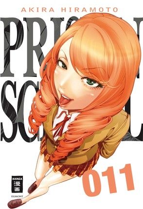 Prison School 11 von Hiramoto,  Akira, Stenger,  Karl