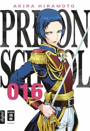 Prison School 16 von Hiramoto,  Akira, Stenger,  Karl