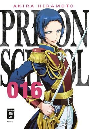 Prison School 16 von Hiramoto,  Akira, Stenger,  Karl