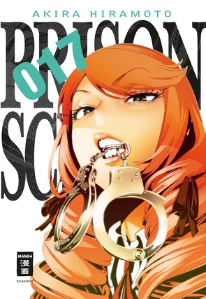 Prison School 17 von Hiramoto,  Akira, Stenger,  Karl