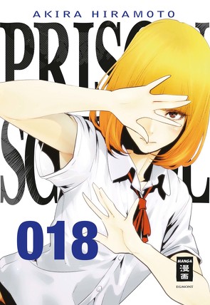 Prison School 18 von Hiramoto,  Akira, Stenger,  Karl