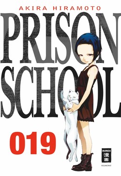 Prison School 19 von Hiramoto,  Akira, Stenger,  Karl