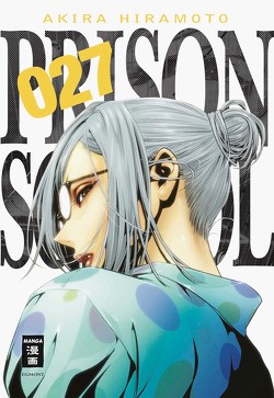 Prison School 27 von Hiramoto,  Akira, Stenger,  Karl