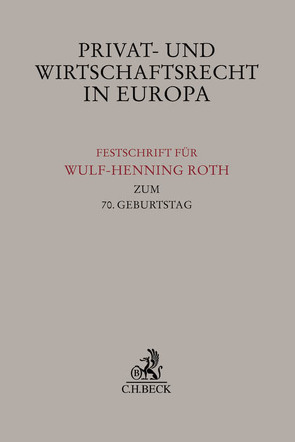 Privat- und Wirtschaftsrecht in Europa von Ackermann,  Thomas, Köndgen,  Johannes