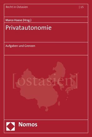 Privatautonomie von Haase,  Marco