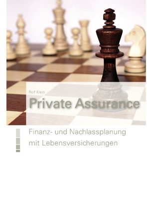 Private Assurance von Klein,  Rolf