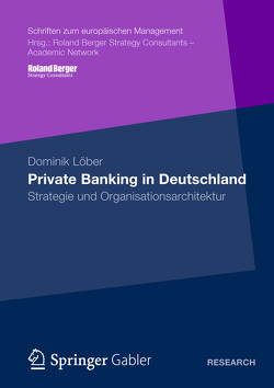 Private Banking in Deutschland von Löber,  Dominik