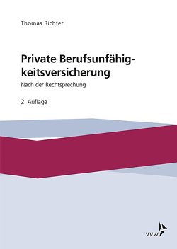 Private Berufsunfähigkeitsversicherung von Richter,  Thomas