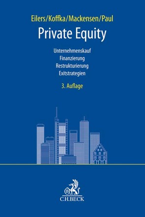 Private Equity von Aleth,  Franz, Beutel,  David, Bono,  Simone, Braun,  Heiner, Conradi,  Johannes, Derksen,  Nils, Doll,  Natascha, Eilers,  Stephan, Ellrott,  Jochen, Fromholzer,  Ferdinand, Gleske,  Christoph, Hasselbach,  Kai, Haus,  Florian C., Heukamp,  Wessel, Hilf,  Juliane, Hundertmark,  Stephanie, Hüther,  Mario, Josenhans,  Michael, Koffka,  Nils Matthias, Mackensen,  Marcus, Nawroth,  Christoph, Paul,  Markus, Rosenberg,  Oliver von, Schwahn,  Alexander, Werder,  Andreas von, Westpfahl,  Lars, Wilde,  Jan-Philip