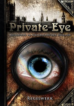 Private Eye – Regelwerk von Bayer,  Thilo, Escher,  Manfred, Lindner,  Martin, Pelchen,  Ulrike, Schlauch,  Peter, Schlüter,  Sylvia, Steines,  Jan Christoph, Weiß,  Sabine, Wiechmann,  Andrea