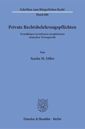 Private Rechtsbelehrungspflichten. von Giller,  Sascha M.