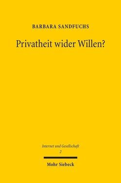 Privatheit wider Willen? von Sandfuchs,  Barbara