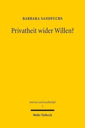 Privatheit wider Willen? von Sandfuchs,  Barbara