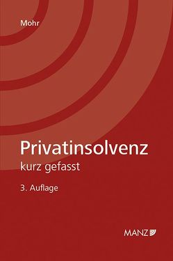 Privatinsolvenz von Mohr,  Franz