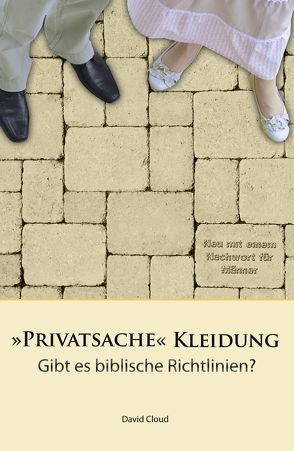 Privatsache Kleidung von Cloud,  David