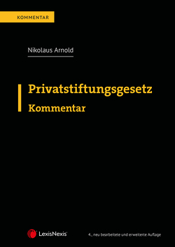 Privatstiftungsgesetz von Arnold,  Nikolaus