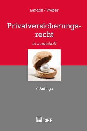 Privatversicherungsrecht von Landolt,  Hardy, Weber,  Stefan